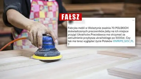 Firma meblarska zwalnia 70 Polaków, by zatrudnić Ukraińców? "Tweet ma charakter dezinformacyjny"