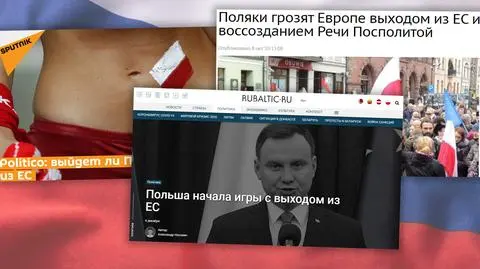 "Polska z wozu - Europie lżej". Rosyjskojęzyczne portale o planach polexitu