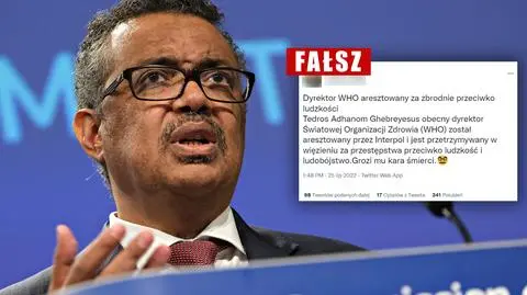 Szef WHO aresztowany? WHO dementuje. Wyjaśniamy, skąd ten fejk