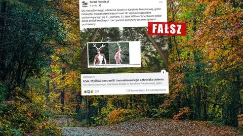 "Myśliwi w USA postrzelili człowieka jelenia". To fake news
