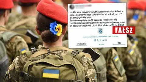 W Ukrainie zostanie wprowadzona powszechna mobilizacja kobiet? Sprawdzamy