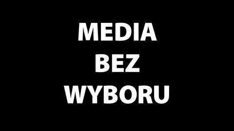 Media bez wyboru