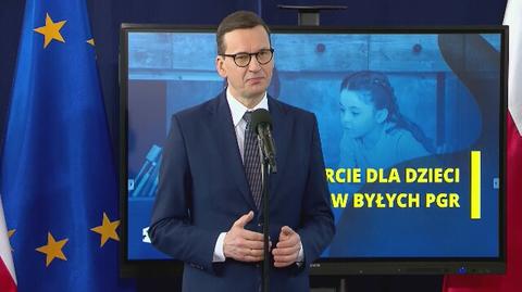 Premier Mateusz Morawiecki o programie wsparcia dla dzieci z rodzin pegeerowskich